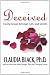 Image of Deceived: Facing Sexual Betrayal Lies and Secrets