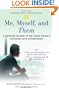 Me, Myself, and Them: A Firsthand Account of One Young Person's Experience with Schizophrenia (Annenberg Foundation Trust at Sunnylands' Adolescent Mental Health Initiative)