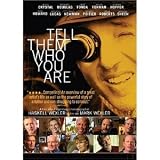Tell Them Who You Are [DVD] [2006] [Region 1] [US Import] [NTSC]
