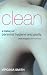 Clean: A History of Personal Hygiene and Purity