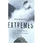 Extremes: Surviving the World's Harshest Environments