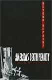 Beyond Repair?: America's Death Penalty (Constitutional Conflicts)