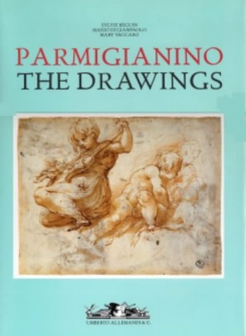 Parmigianino: The Drawings (Archives of pre 1800 art)