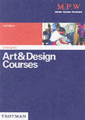 Getting into Art and Design Courses (Getting into Course Guides)