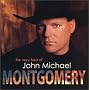 The Very Best of John Michael Montgomery
