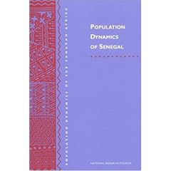 Population Dynamics of Senegal (Population Dynamics of Sub-Saharan Africa)