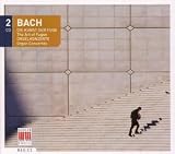 Bach: The Art of Fugue; Organ Concertos