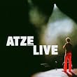 Atze Live - Goldene Zeiten