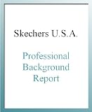Skechers U.S.A. Professional Background Report