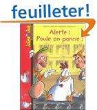 Alerte : Poule en panne !