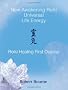 Reiki Healing First Degree: New Awakening Reiki