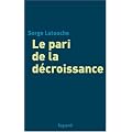 Le pari de la d�croissance