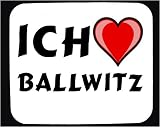  : Mauspad mit Ich liebe Ballwitz Dekoration