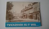 Twickenham as it was