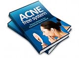 Acne Free System: Proven Methods for Permanent Acne Control! Acne Free System: Proven Methods for Permanent Acne Control!