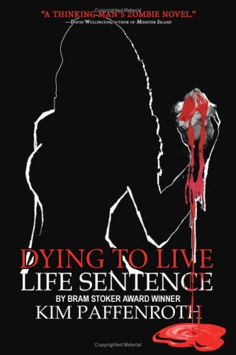 Dying to Live: Life Sentence