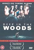Deep In The Woods [DVD] [2000]
