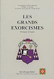 Les grands exorcismes : Fran�ais et Latin