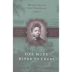 One More River to Cross (Standing on the Promises, Book 1)