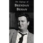 Sayings of Brendan Behan (Sayings Series) book cover