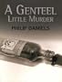 A Genteel Little Murder (Thorndike British Favorites)