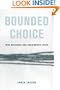 Bounded Choice: True Believers and Charismatic Cults