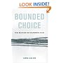 Bounded Choice: True Believers and Charismatic Cults