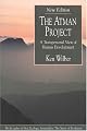 The Atman Project: A Transpersonal View of Human Development (Quest Book)