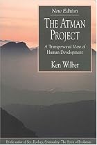 The Atman Project: A Transpersonal View of Human Development