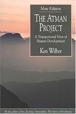 The Atman Project: A Transpersonal View of Human Development (Quest Book)