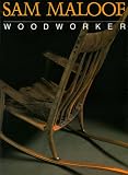 Sam Maloof, Woodworker