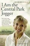 I Am the Central Park Jogger: A Story of Hope and Possibility