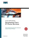 Developing Cisco IP Phone Services: A...