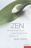 Zen, Erwachen zum urspr�nglichen Gesicht