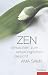 Image of Zen: Erwachen zum ursprünglichen Gesicht