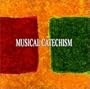 Musical Catechism