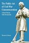 The Public Art of Civil War Commemoration: A Brief History with Documents (Bedford Series in History & Culture)