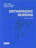 Orthopaedic Nursing (3rd Edition)