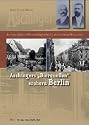 Aschingers "Bierquellen" erobern Berlin. Aus dem Weinort Oberderdingen in die aufstrebende Hauptstadt