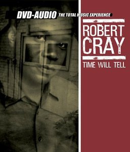 Robert Cray - Time Makes Two Lyrics - Zortam Music