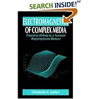 Click here to buy Electromagnetics of Complex Media Frequency Shifting by a Transient Magnetoplasma Medium by  Dikshitulu K. Kalluri.