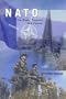 NATO : Its Past, Present and Future