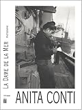 Anita Conti, dame de la mer