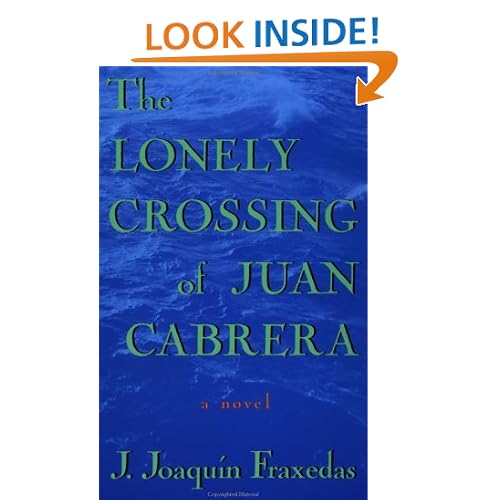 The Lonely Crossing of Juan Cabrera: A Novel