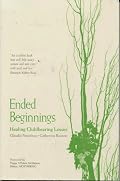 Ended Beginnings: Healing Childbearing Losses
