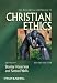 The Blackwell Companion to Christian Ethics (Wiley-Blackwell Companions to Religion)