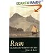Rum: A Landscape Without Figures