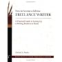 How to Become a Fulltime Freelance Writer: A Pract&hellip by Michael A. Banks