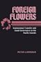Foreign Flowers: Institutional Transfer And Good  Governance In The Pacific Islands (East-West Studies)