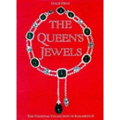The Queen's Jewels: The Personal Collection of Elizabeth II